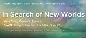 In Search of New Worlds Verdi Quartet Dvorak Quintet